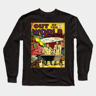 Out of this world Long Sleeve T-Shirt